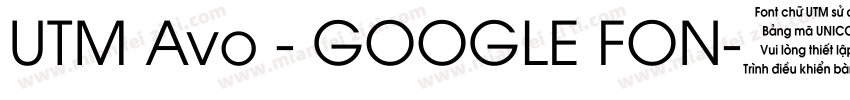 UTM Avo - GOOGLE FON字体转换